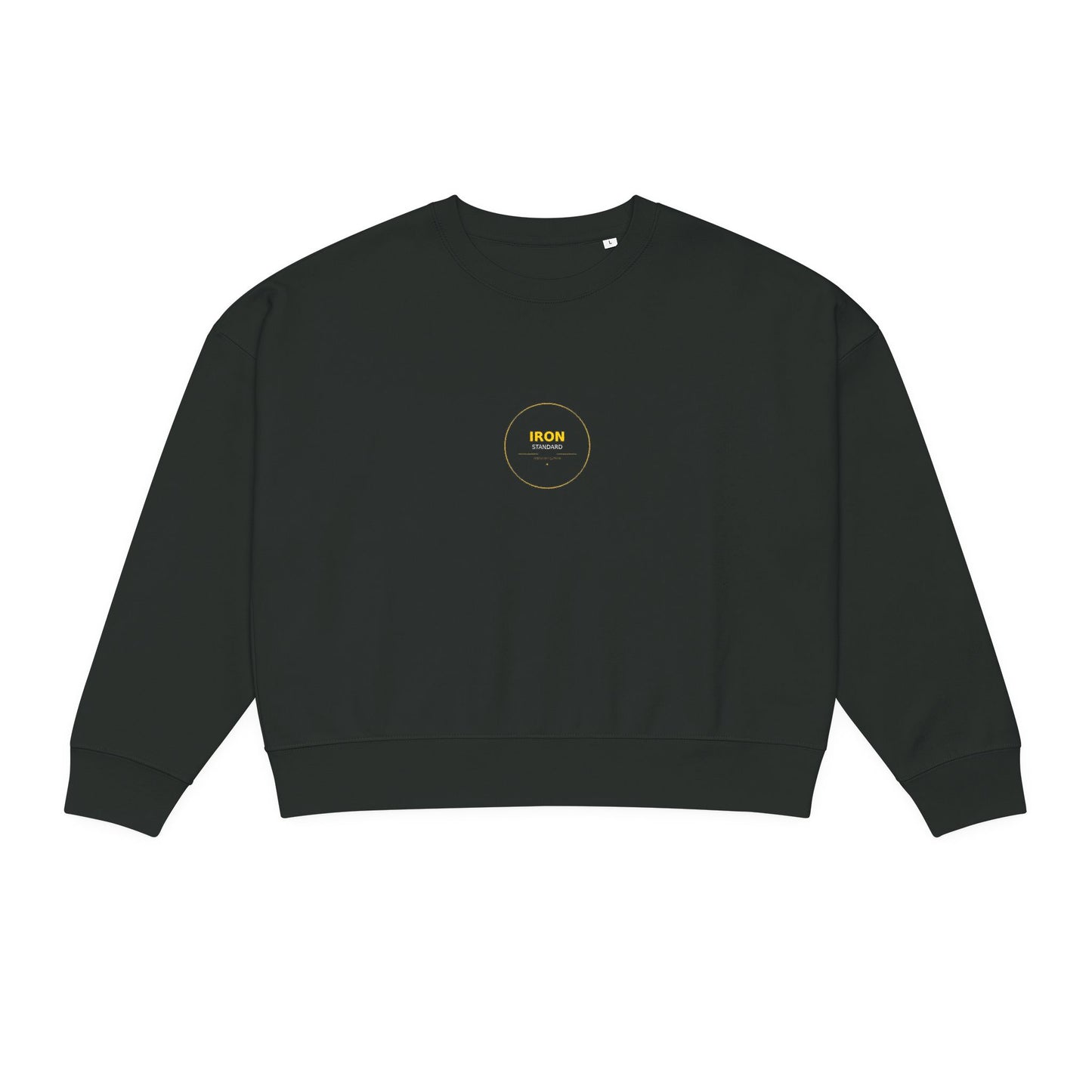 Iron Standard Women's Sweatshirts - Built Different