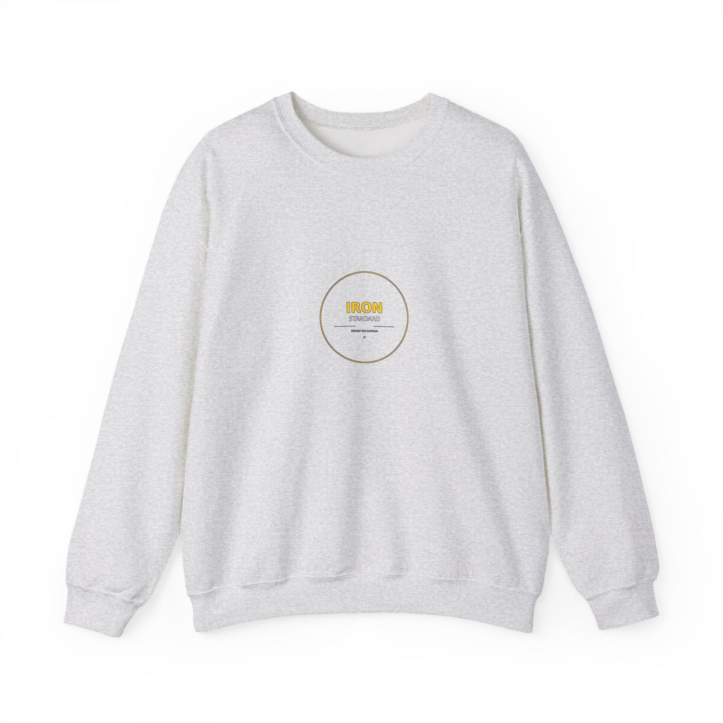 Iron Standard Sweatshirts - Locked In