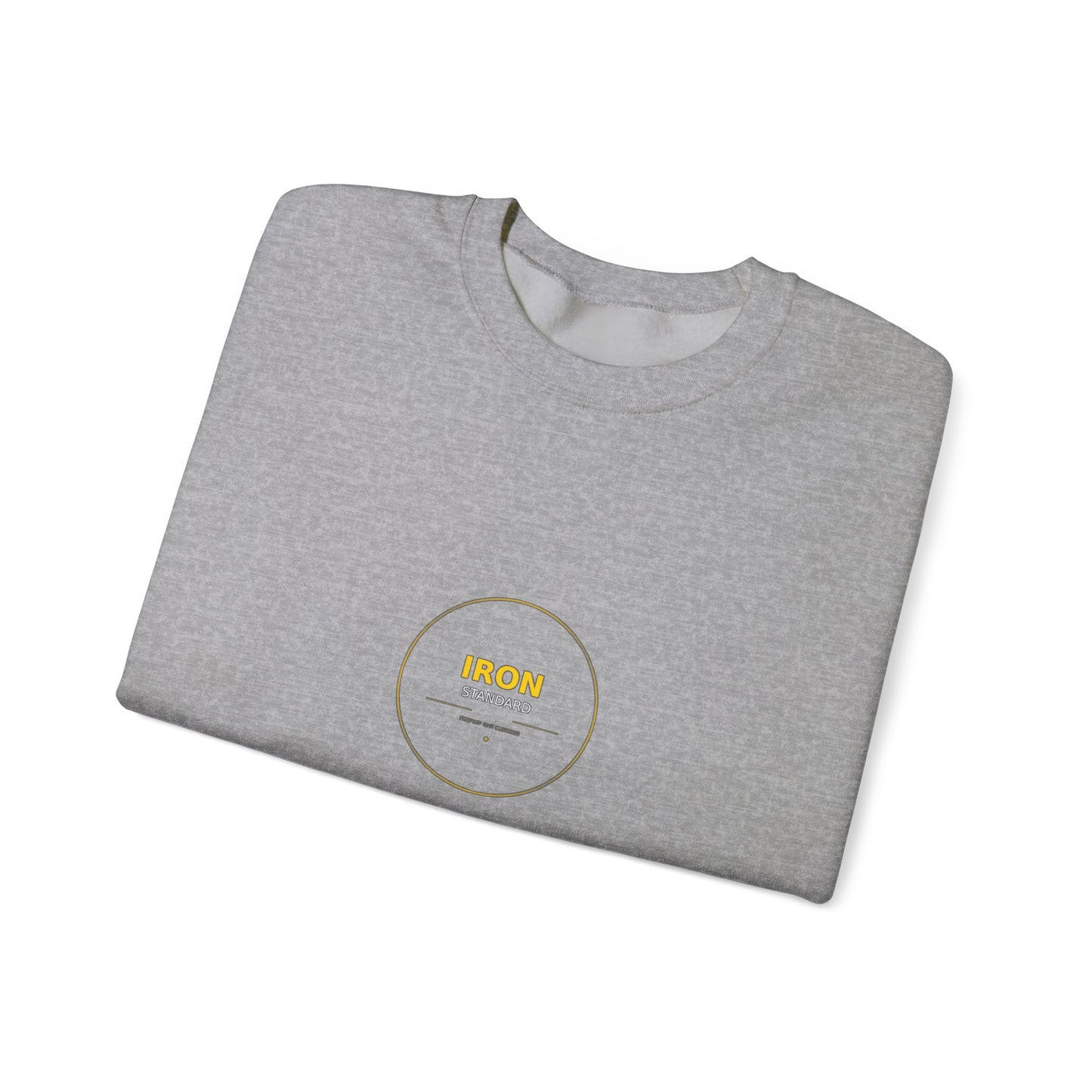 Iron Standard Sweatshirts - Locked In