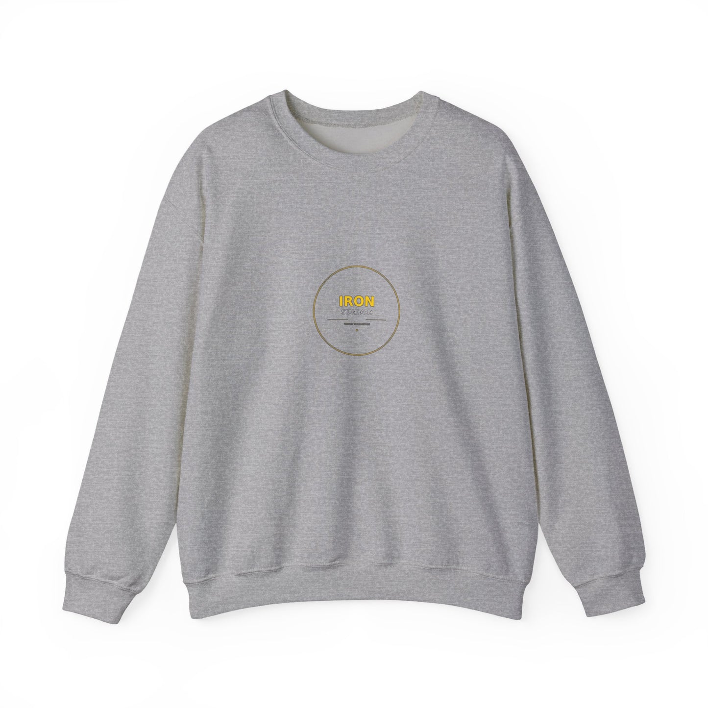 Iron Standard Sweatshirts - Locked In