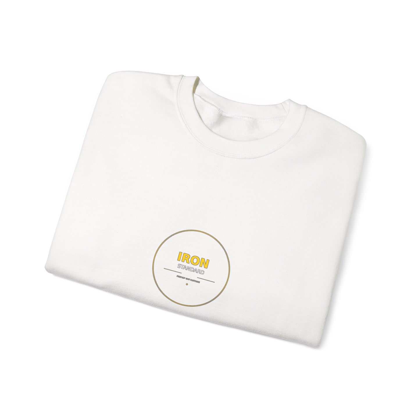 Iron Standard Sweatshirts - Locked In